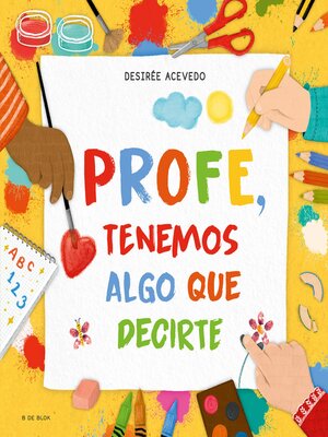 cover image of Profe, tenemos algo que decirte